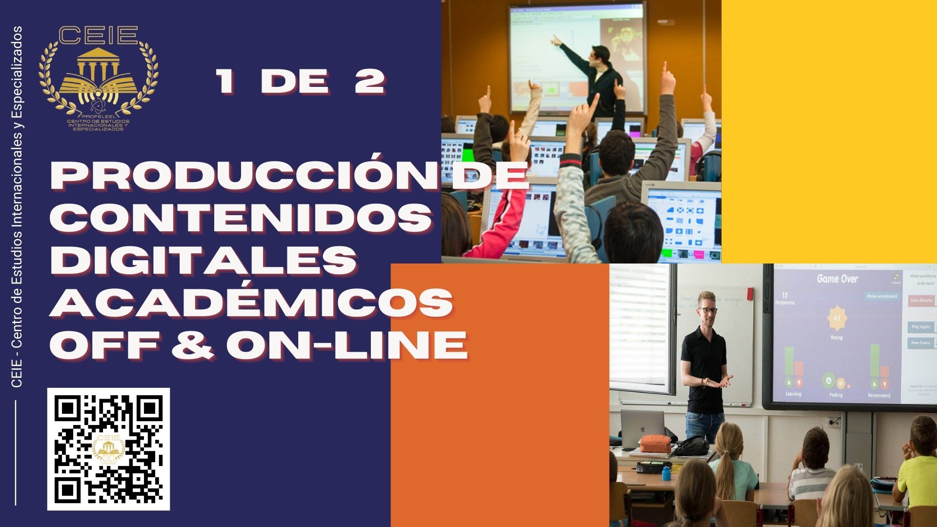 Producción de Contenidos Digitales Académicos Off & On-line I